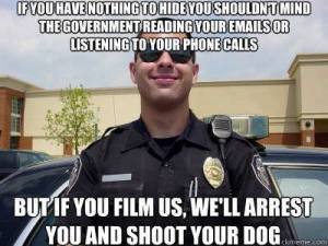 We Arrest You and Shoot Your Dog